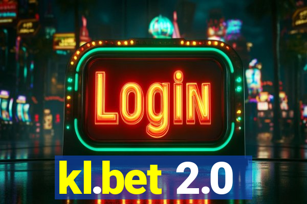 kl.bet 2.0